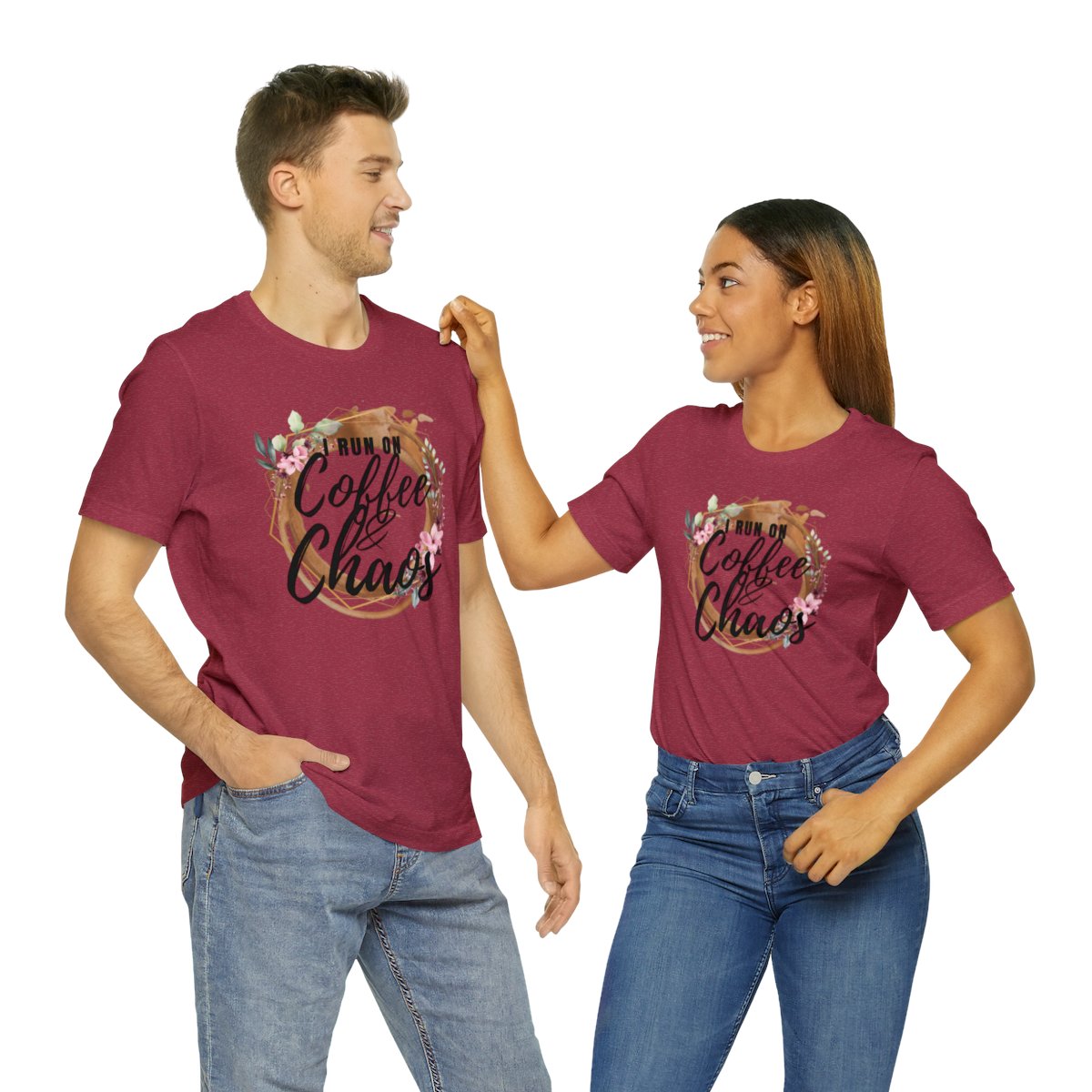 I Run on Coffee and Chaos Unisex Tee - Image 82